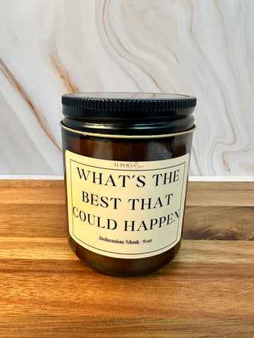 What's the Best That Could Happen Candle